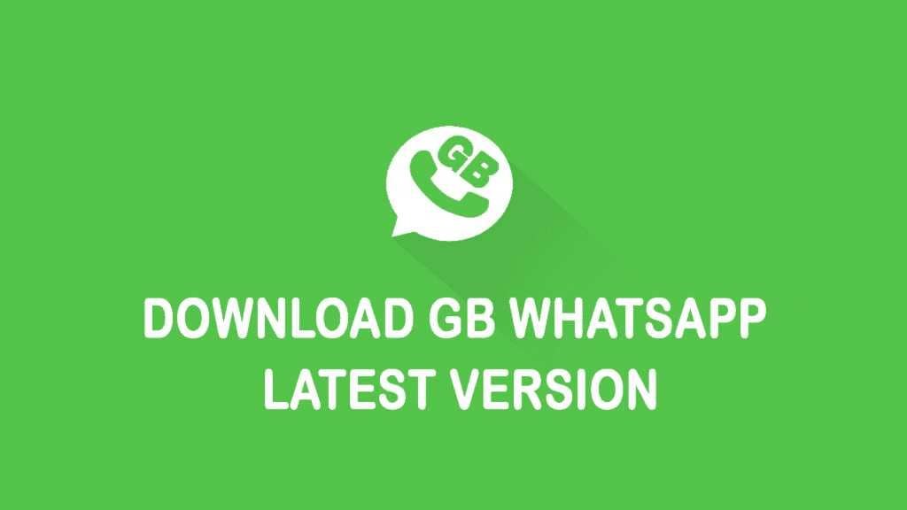 GB WhatsApp Dernière Version Mise A Jour
